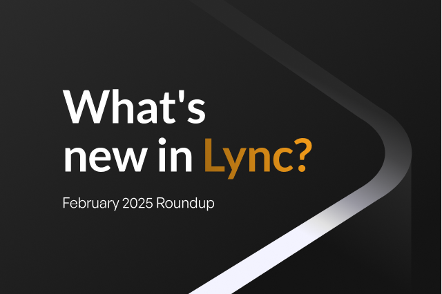 Lync monthly roundup